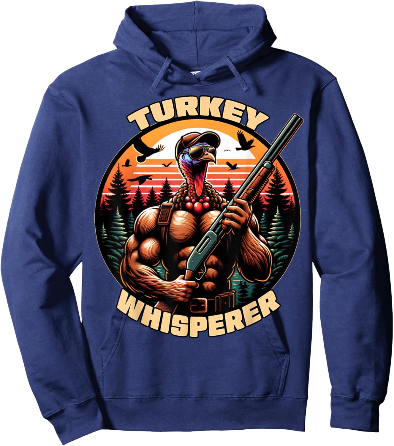 Turkey Whisperer Funny Turkey Hunting Season Men Women Kids Hoodie - Hoodie | Navy