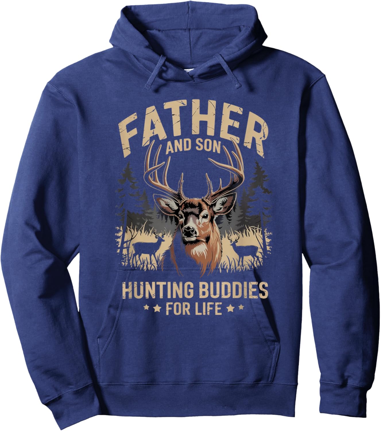 Father and Son Hunting Buddies for Life Deer Hunting DAD Hoodie - Hoodie | Navy
