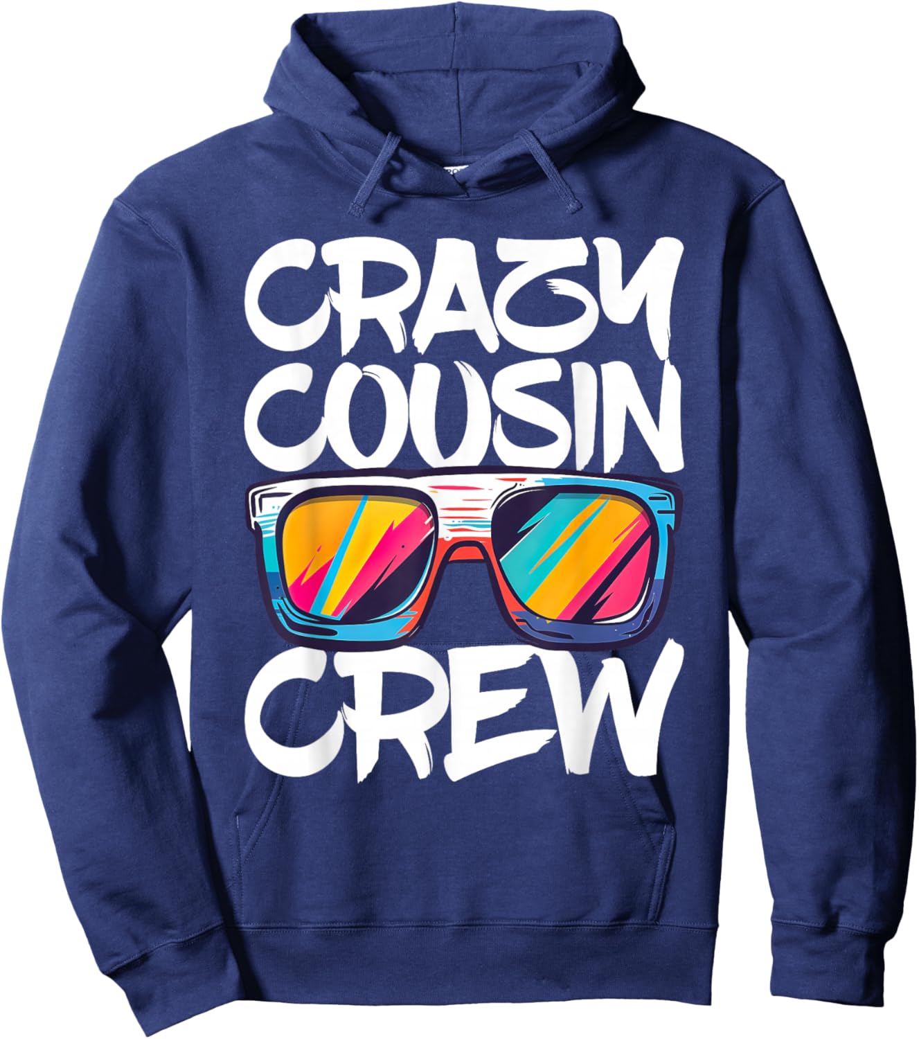 Crazy Cousin Crew Shirt Adults Kids Boy Girl Matching Hoodie - Hoodie | Navy