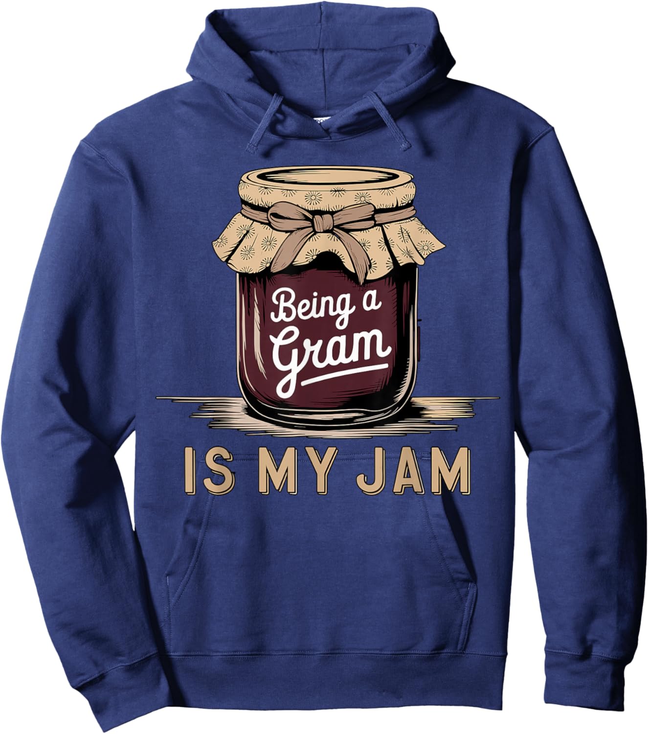 Being a Gram is My Jam Funny Grandma Jar Hoodie - Hoodie | Navy