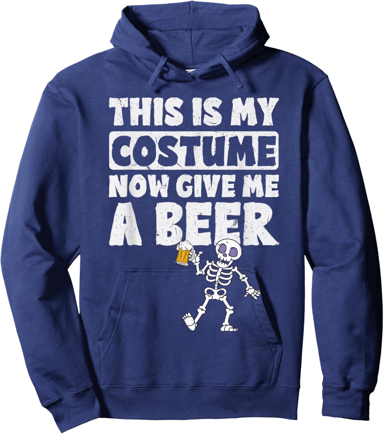 This Is My Halloween Costume Now Give me a Beer Halloween Hoodie - Hoodie | Navy