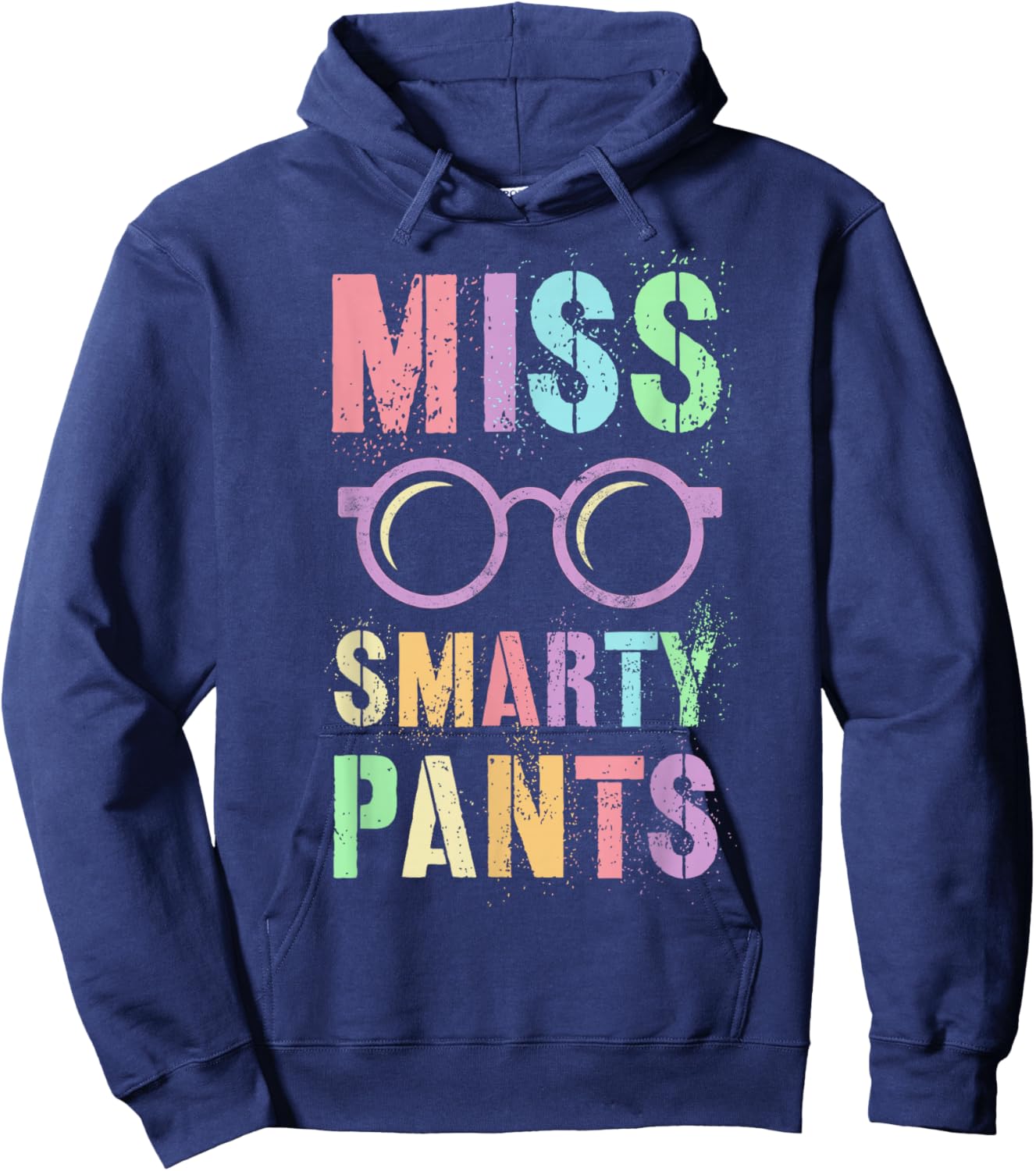 Funny Little Miss Smarty Pants School Grad Teacher Last Day Hoodie - Hoodie | Navy
