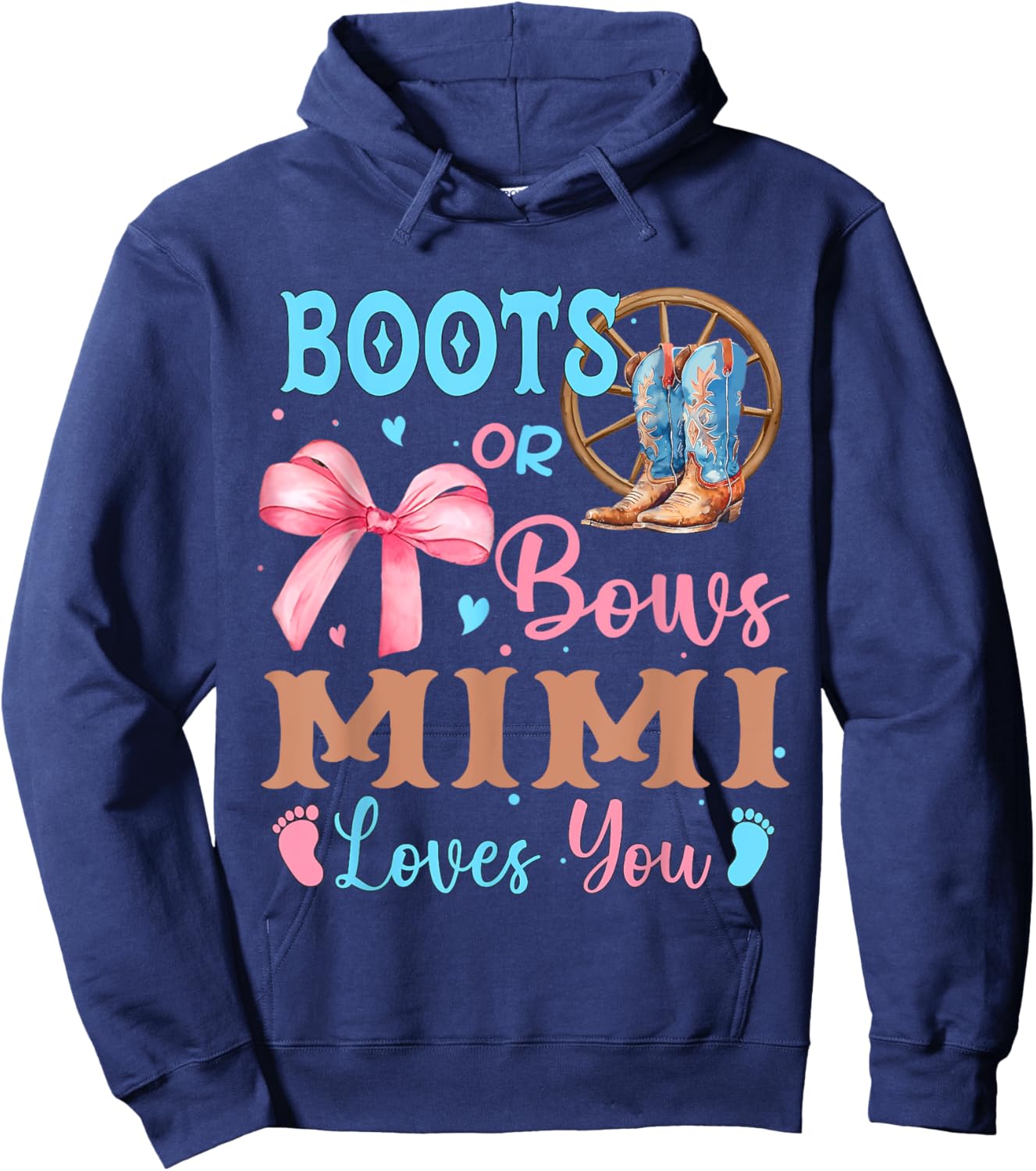 Boots or Bows Gender Reveal Decorations Mimi Loves You Hoodie - Hoodie | Navy