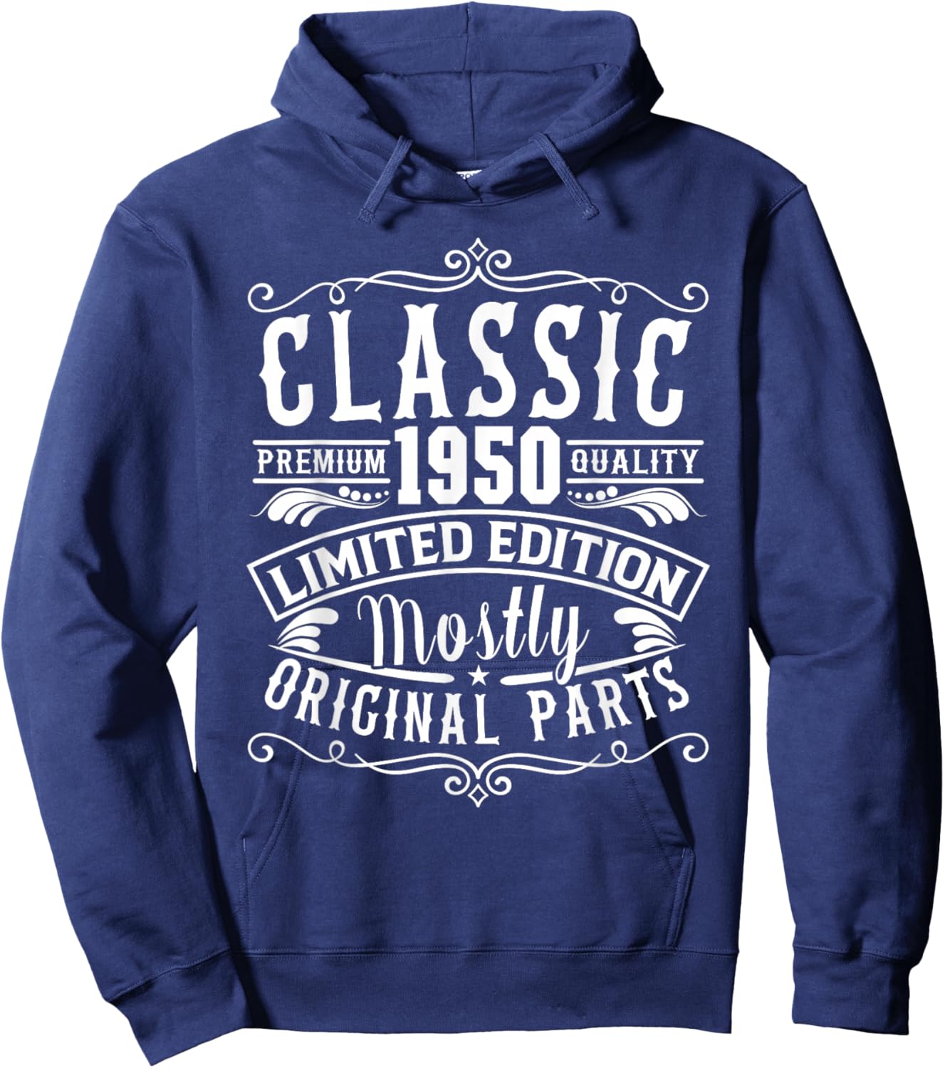 Born in 1950 Birthday, Classic Mostly Original Parts Funny Hoodie - Hoodie | Navy
