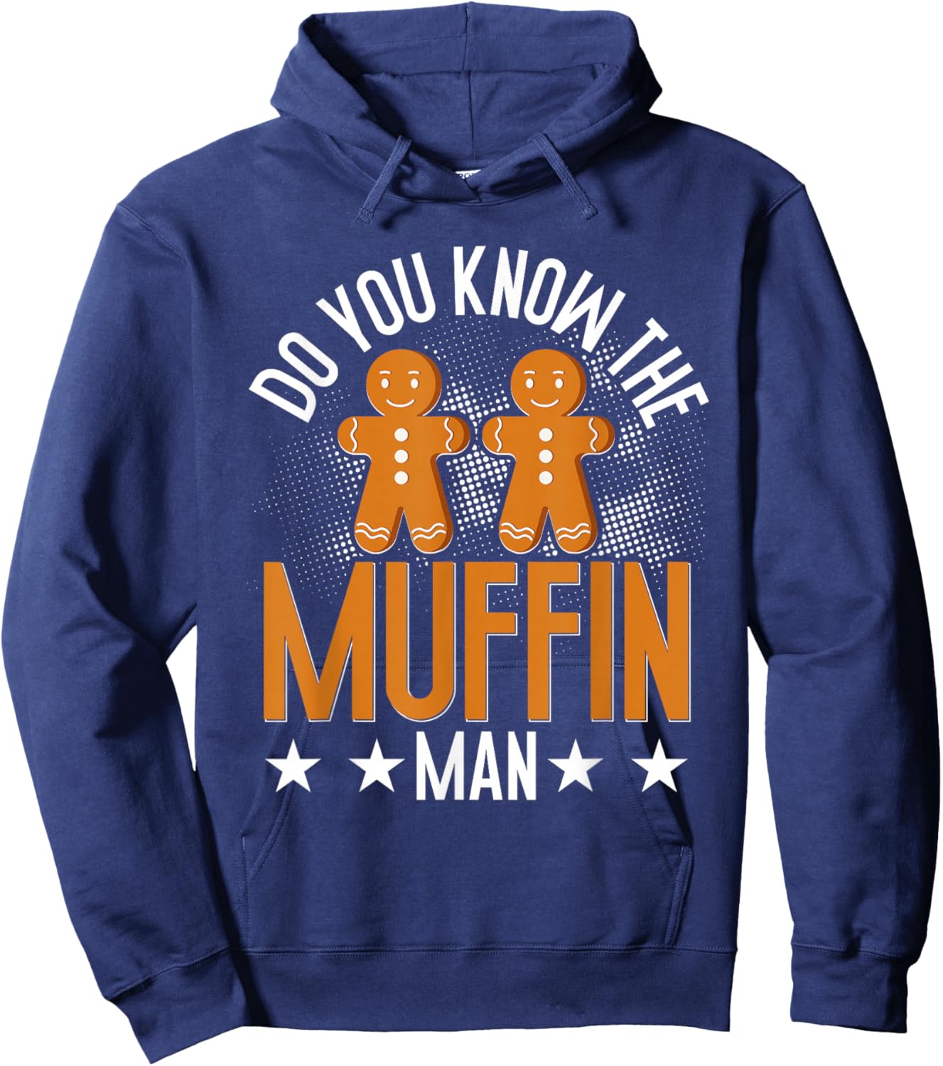 Do You Know The Man Muffin Candy Cane Cookie Gingerbread Hoodie - Hoodie | Navy