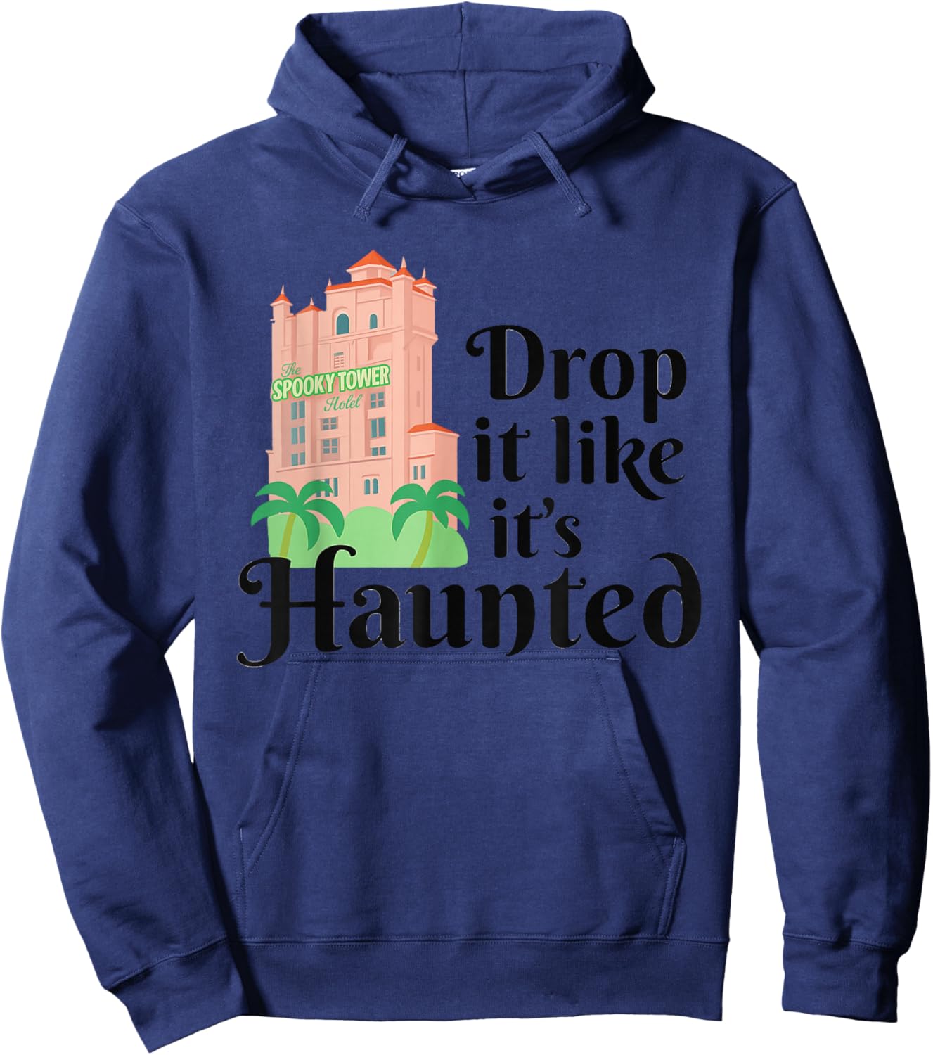 Haunted Terror Ride Retro Hollywood Tower Hotel Design Hoodie - Hoodie | Navy