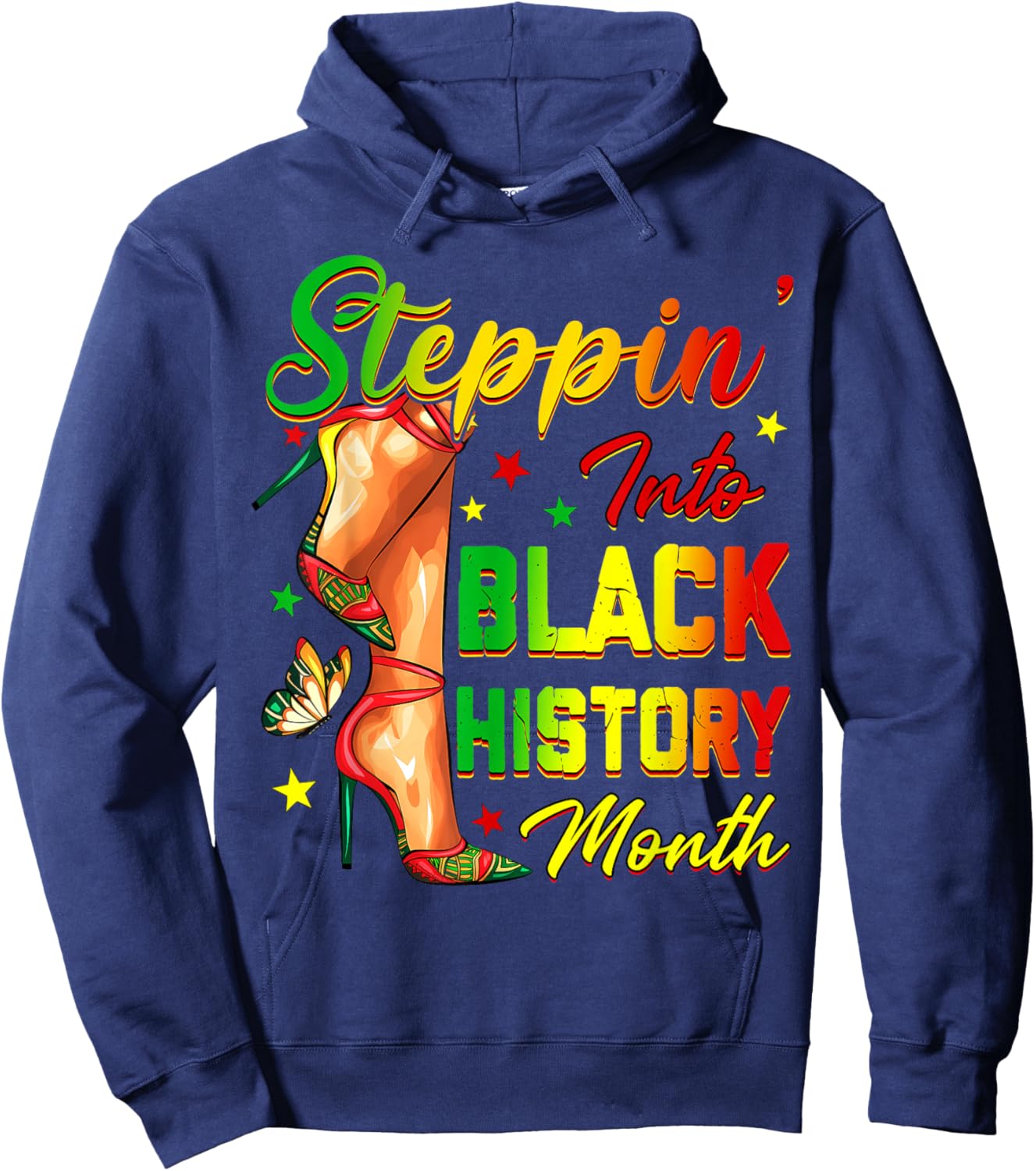 Women Black History Steppin Into African High Heels Girls Hoodie - Hoodie | Navy
