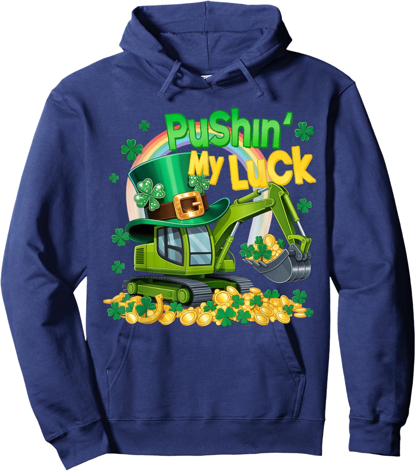 Pushing My Luck St Patricks Day Construction Truck Boy Girl Hoodie - Hoodie | Navy