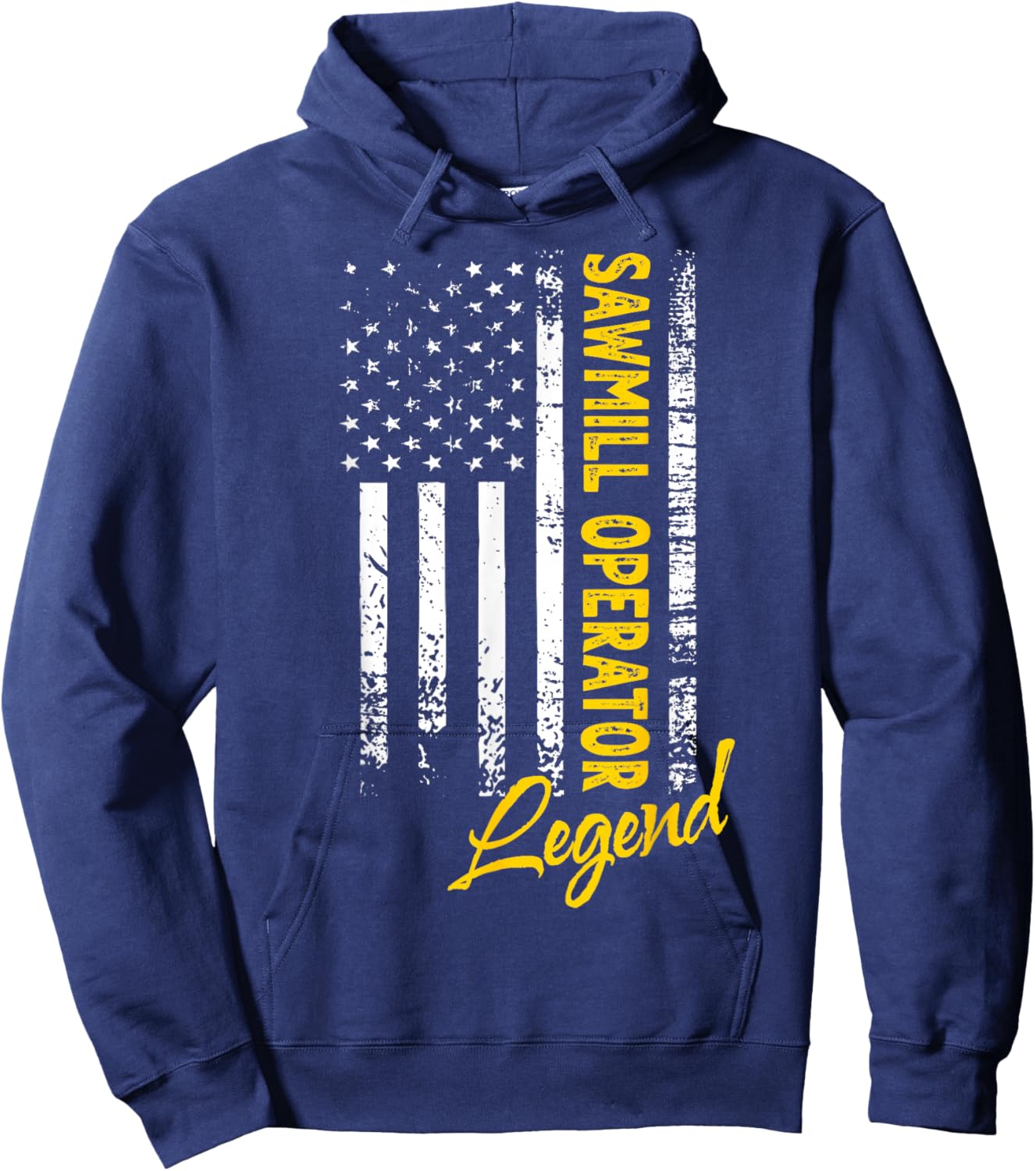 American Sawmill Operator Legend Sawmill Operator Hoodie - Hoodie | Navy