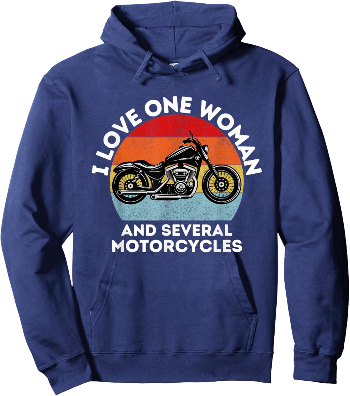 I love one woman and several motorcycles | Motorcycle gear Hoodie - Hoodie | Navy