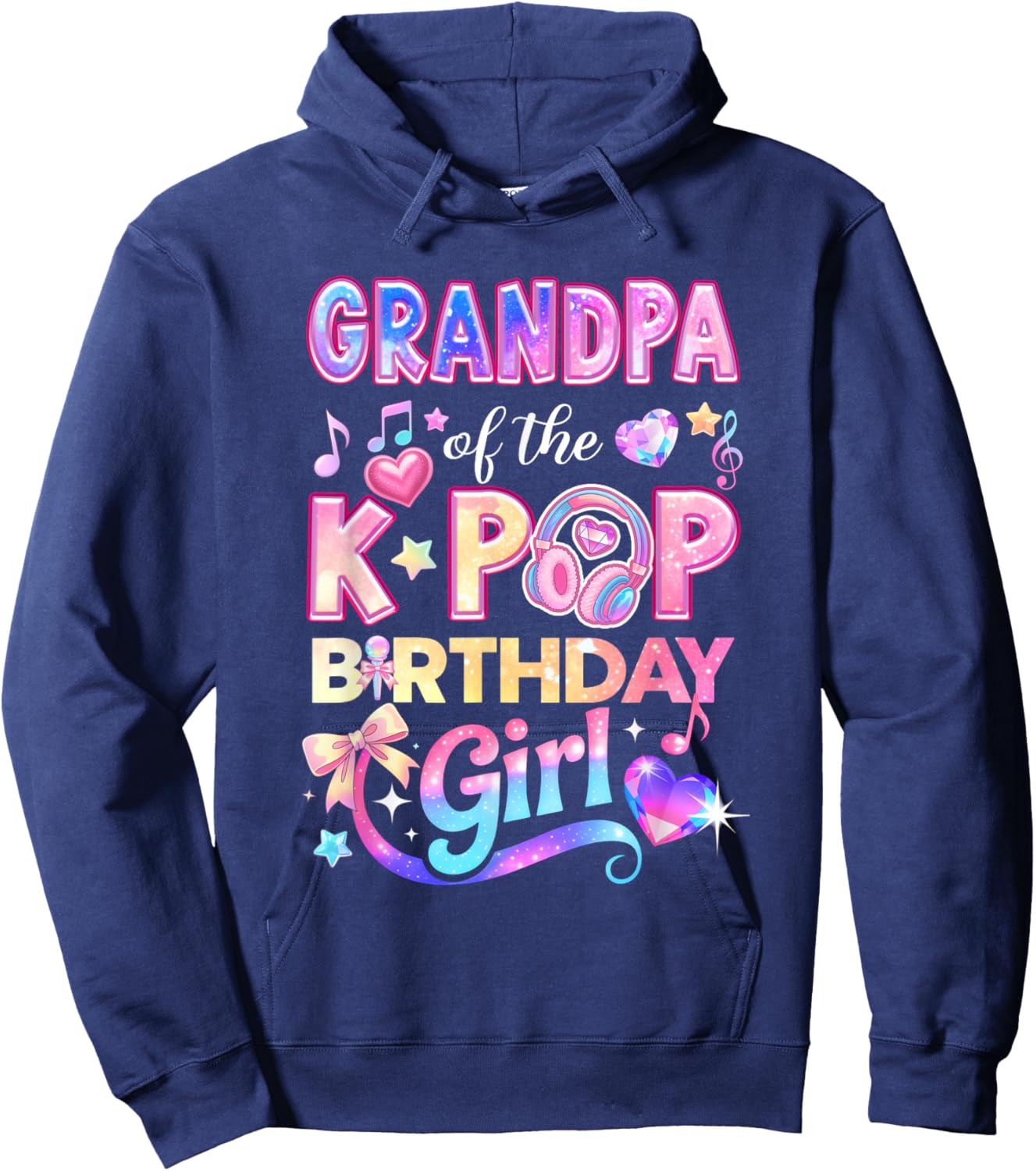 Grandpa of The K-Pop Birthday Girls Korean Music Lovers Hoodie - Hoodie | Navy