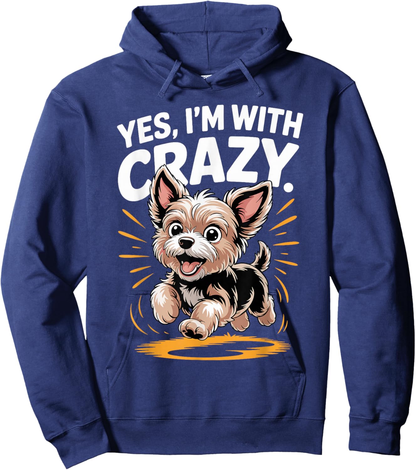 Yes I'm with Crazy Pet Designer Yorkie Dog Funny Yorkiepoo Hoodie - Hoodie | Navy