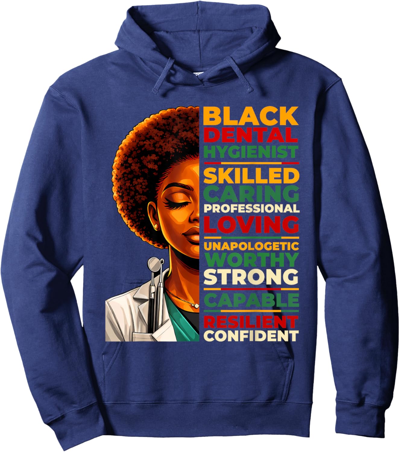 Dental Hygienist Black History Month African American Women Hoodie - Hoodie | Navy