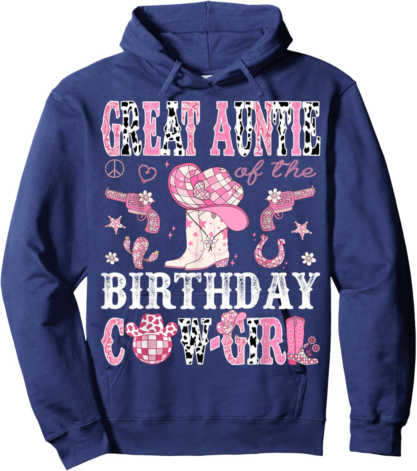 Great Auntie Of The Birthday Cow-Girl Pink Disco Western Hoodie - Hoodie | Navy
