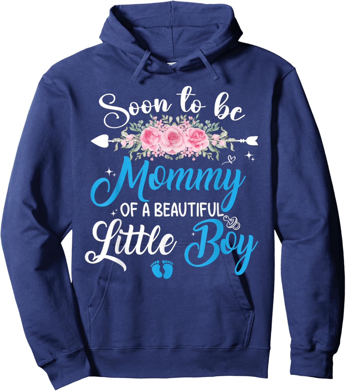 Soon To Be A Mommy Of A Beautiful Little Boy Pregnancy Hoodie - Hoodie | Navy