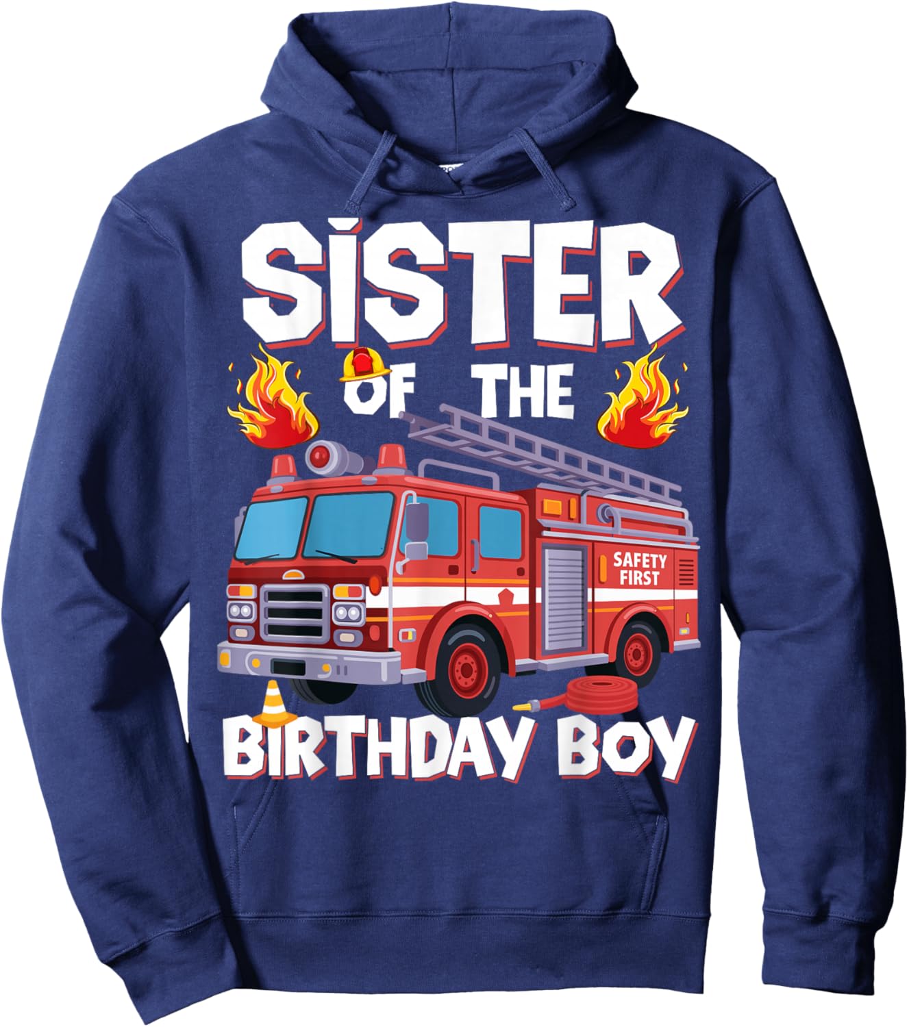 Sister of The Birthday Boy Fire Truck Firefighter Sister Hoodie - Hoodie | Navy