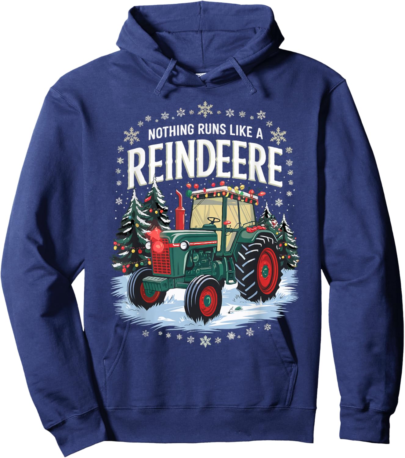 Nothing Runs Like A Reindeer Funny Christmas Tractor Farm Hoodie - Hoodie | Navy