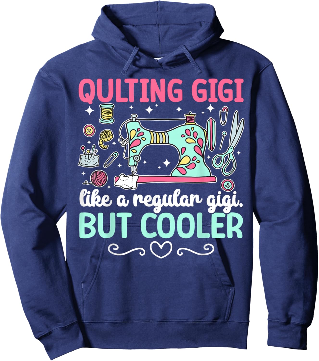 Quilting Gigi Definition Quilt Gigi Grandma Quilter Gigi Hoodie - Hoodie | Navy