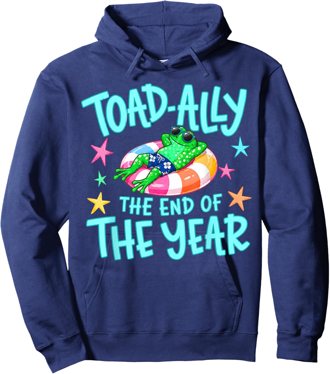 Toad Ally Frog Teacher The End of Year Last Day of School Hoodie - Hoodie | Navy