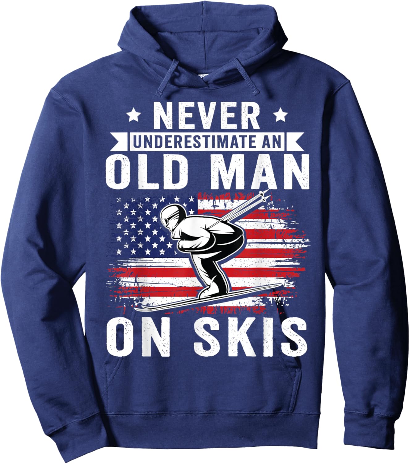 Never Underestimate an Old Man On Skis Funny Skiing Skier Hoodie - Hoodie | Navy