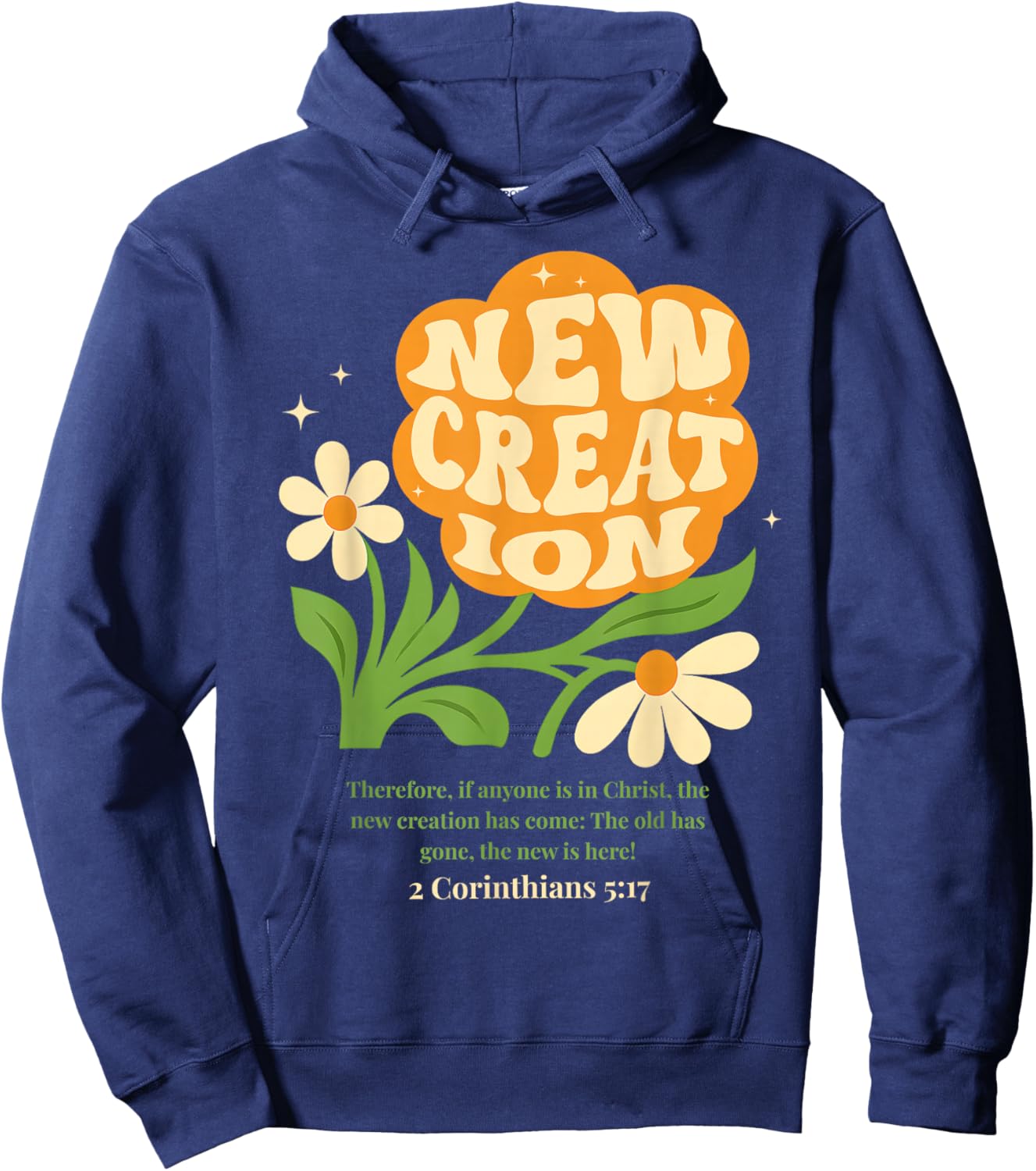 Boho Christian Flower New Creation Baptism Verse Baptized Hoodie - Hoodie | Navy