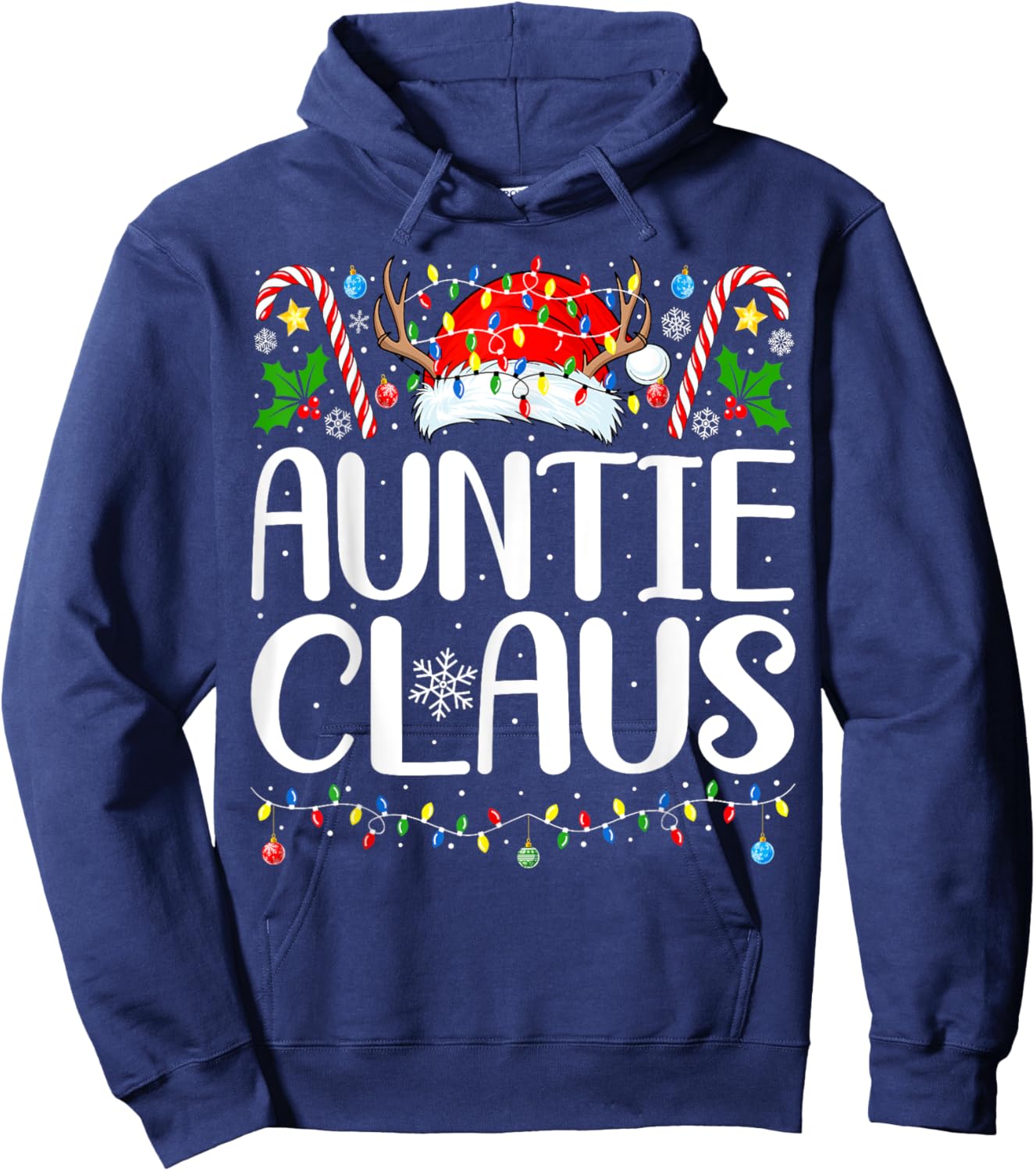 Auntie Claus Christmas Aunt Xmas Matching Family Christmas Hoodie - Hoodie | Navy