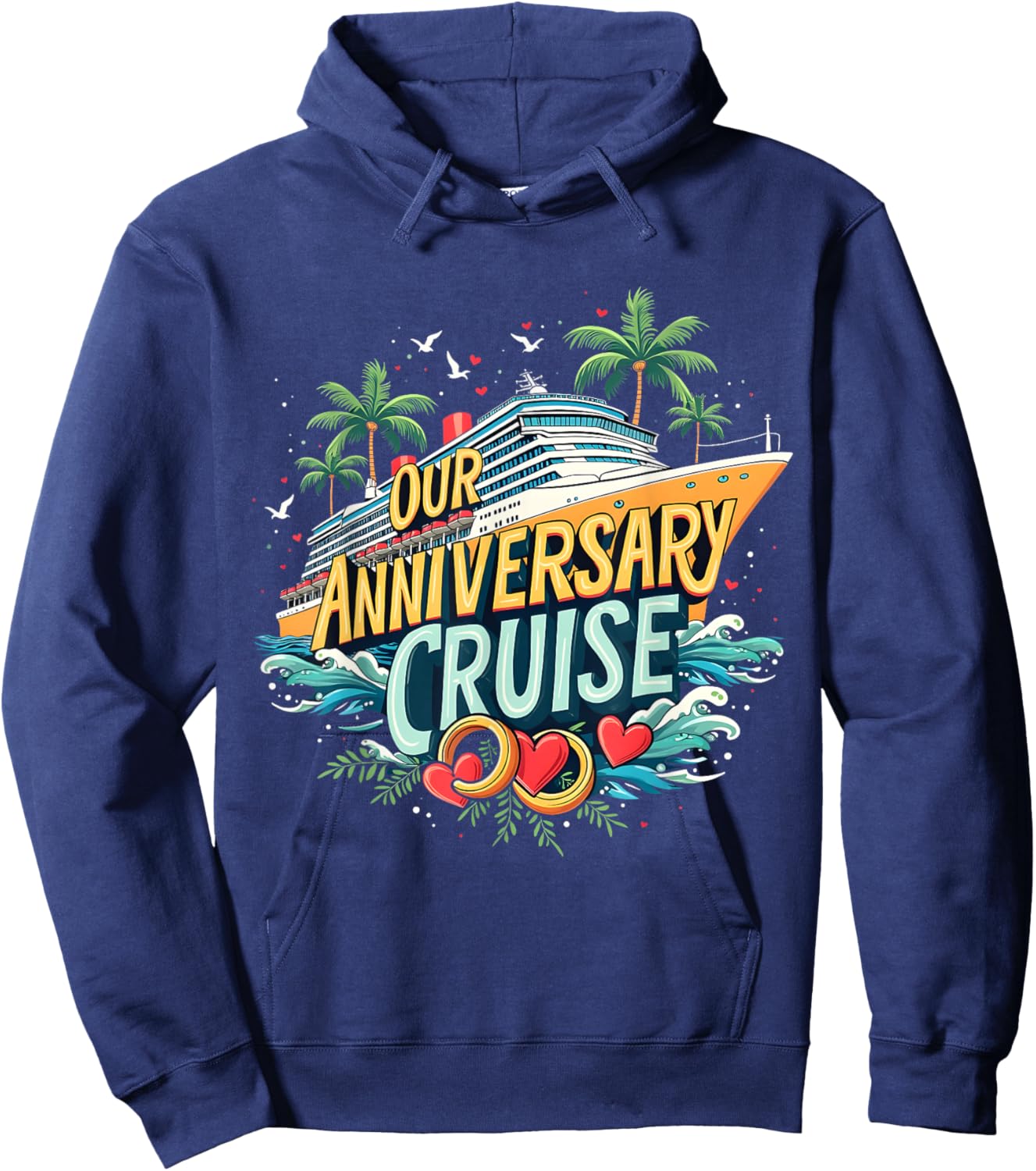Cruise 2025 Our Anniversary Cruise Adventure Couple Matching Hoodie - Hoodie | Navy