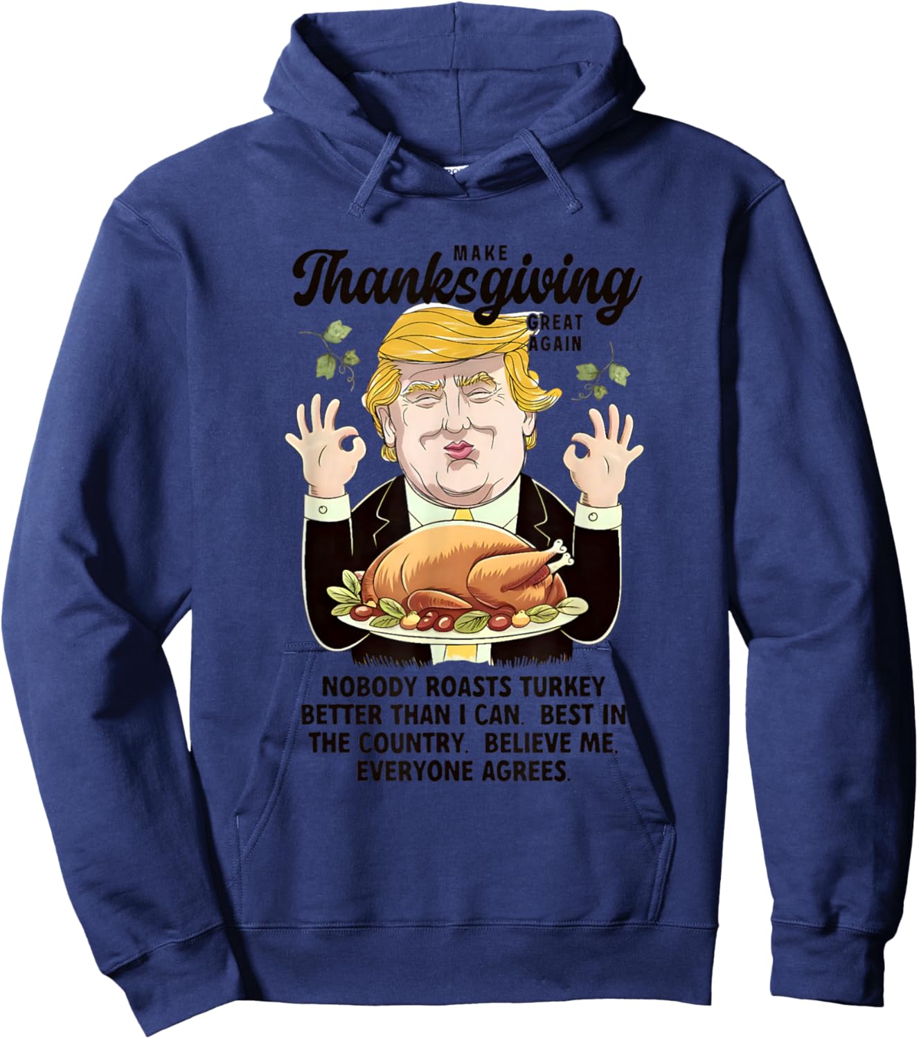 Funny Trump Thanksgiving Make Thanksgiving Great Again Hoodie - Hoodie | Navy
