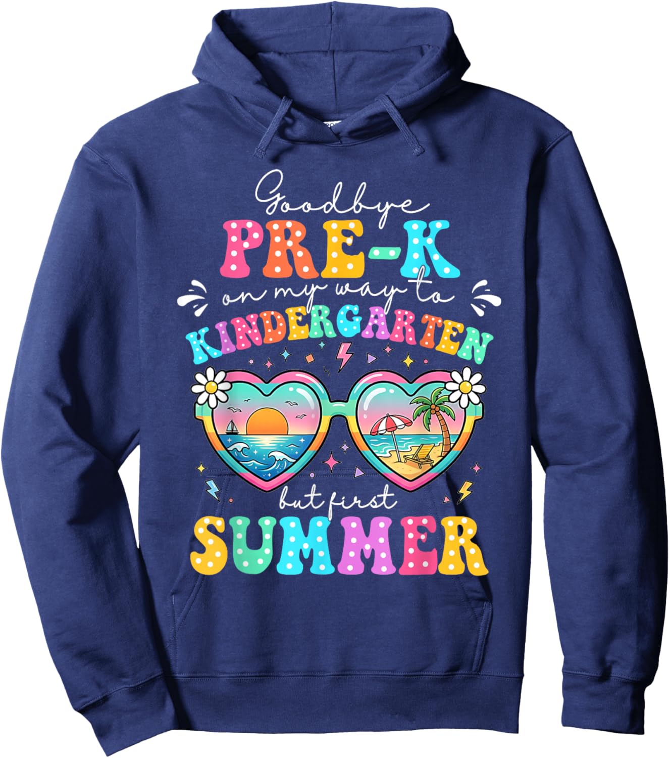 Goodbye Pre-k Graduation to Kindergarten First Summer Boys Hoodie - Hoodie | Navy