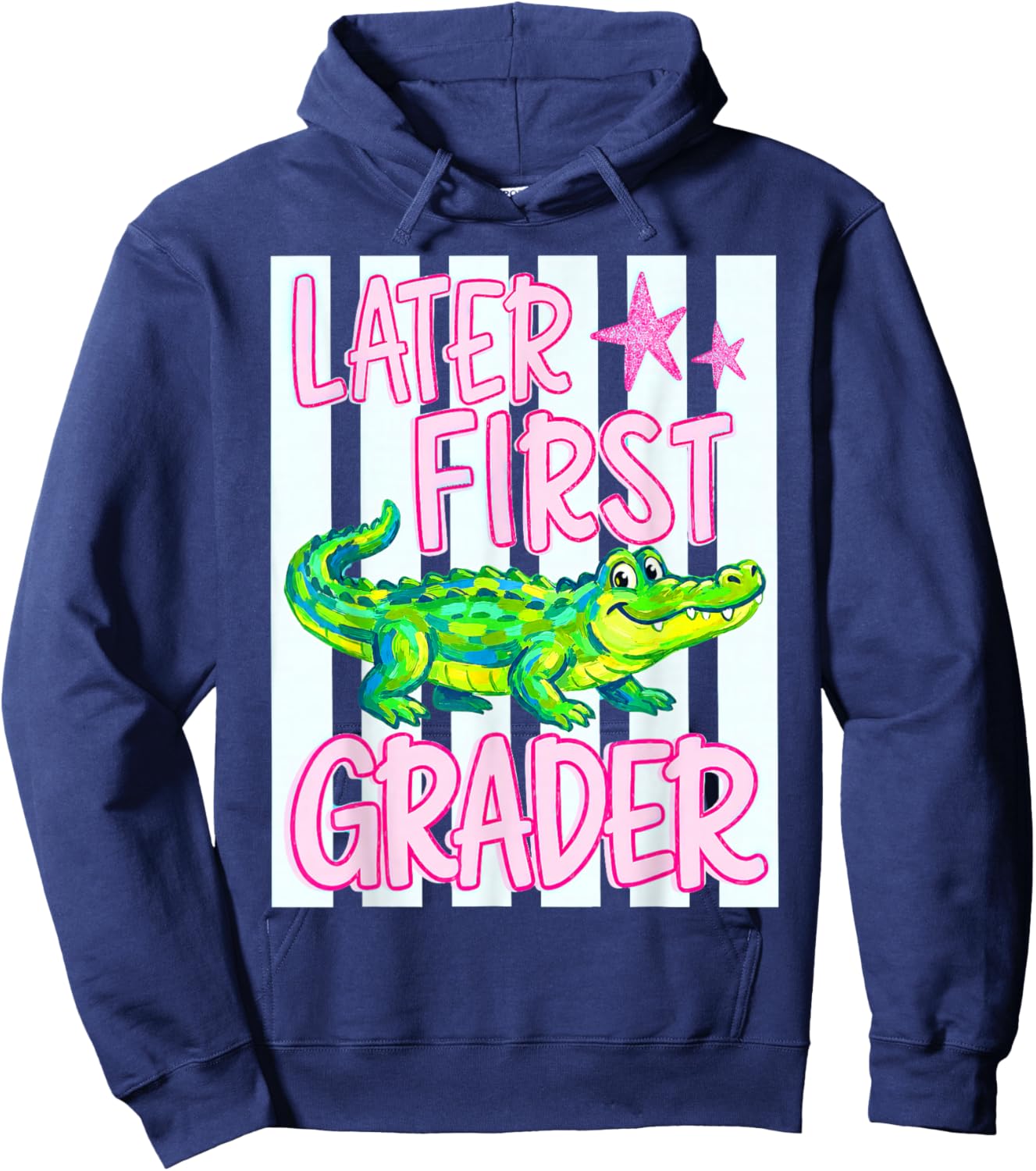 Later First Grader, Last Day of School Hoodie - Hoodie | Navy