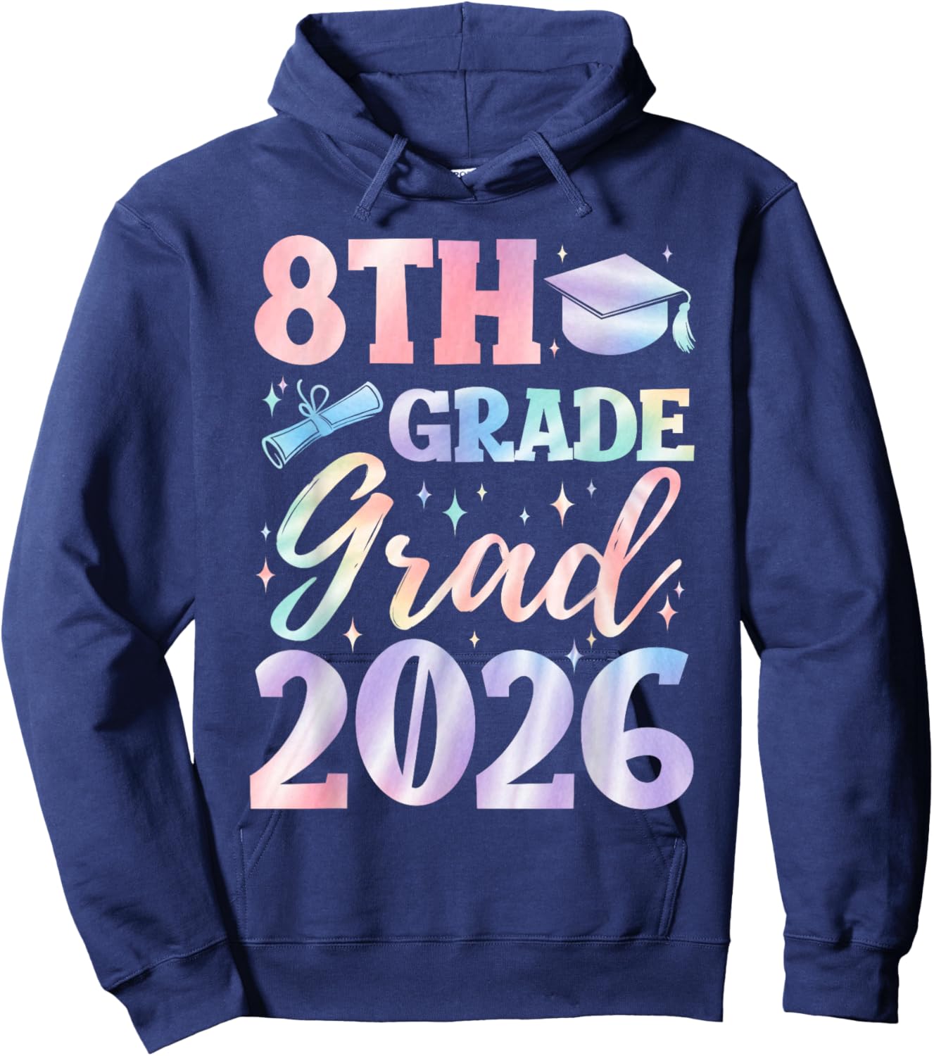 8th Grade Grad Class of 2026 Graduation tie dye Hoodie - Hoodie | Navy