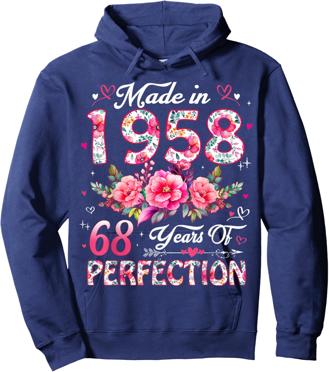 68 Year Old Made in 1958 Floral 68th Birthday Women Hoodie - Hoodie | Navy