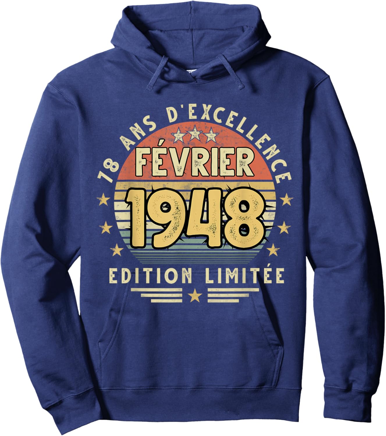 Février 1948 Cadeau Anniversaire Février 1948 78 Ans Homme Hoodie - Hoodie | Navy