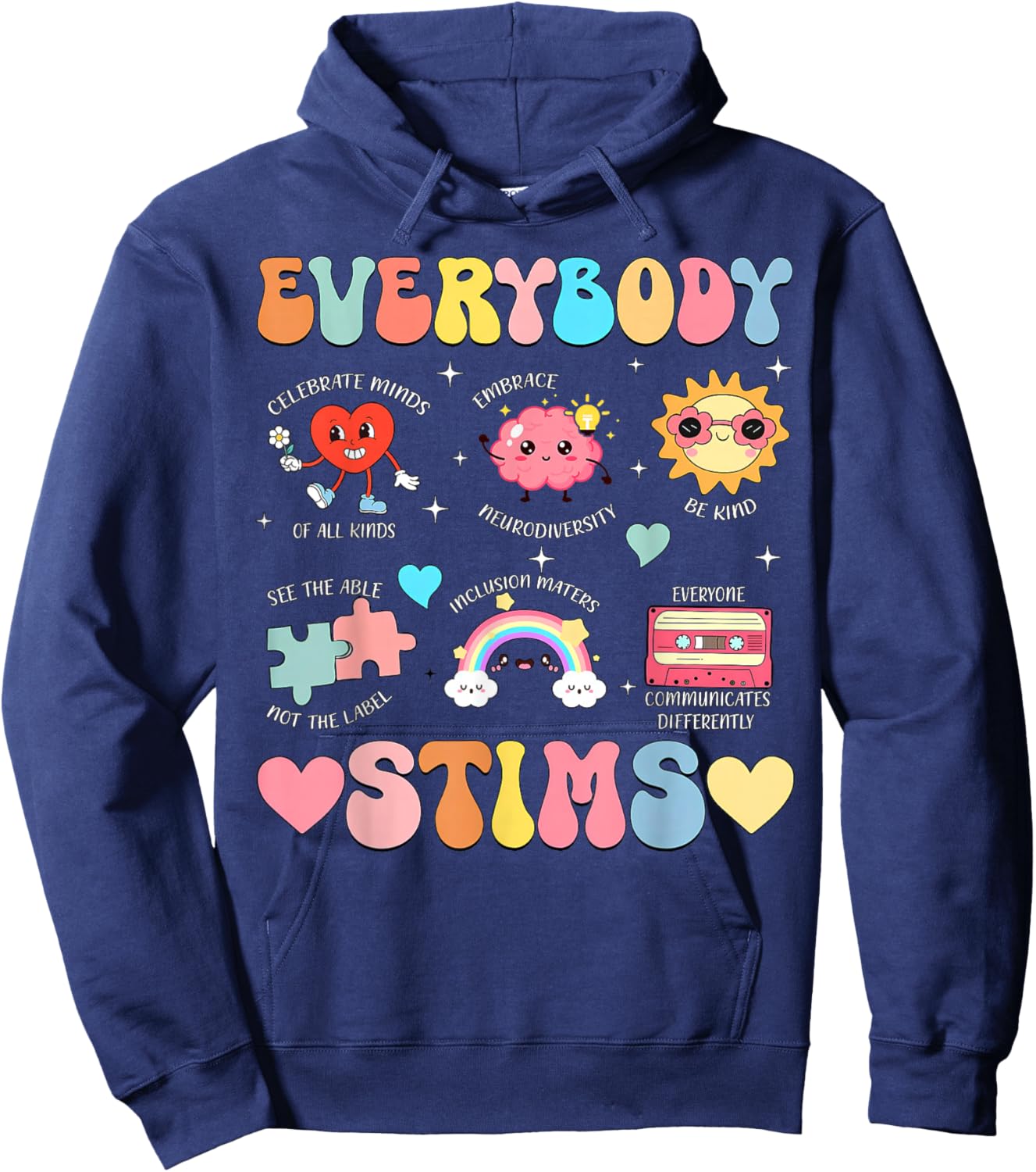 Everybody STIMS Special Education Teacher Sped Autism Hoodie - Hoodie | Navy