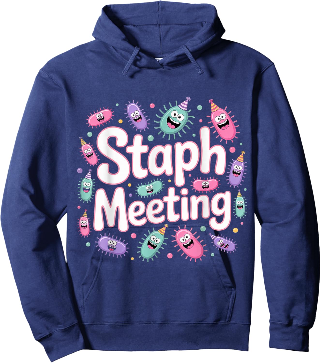Staph Meeting Biology Nerd Bacteria Joke Hoodie - Hoodie | Navy