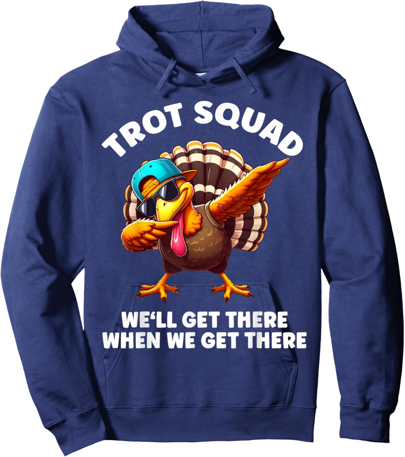 Turkey Running Outfit Gear Costume Turkey Trot Thanksgiving Hoodie - Hoodie | Navy