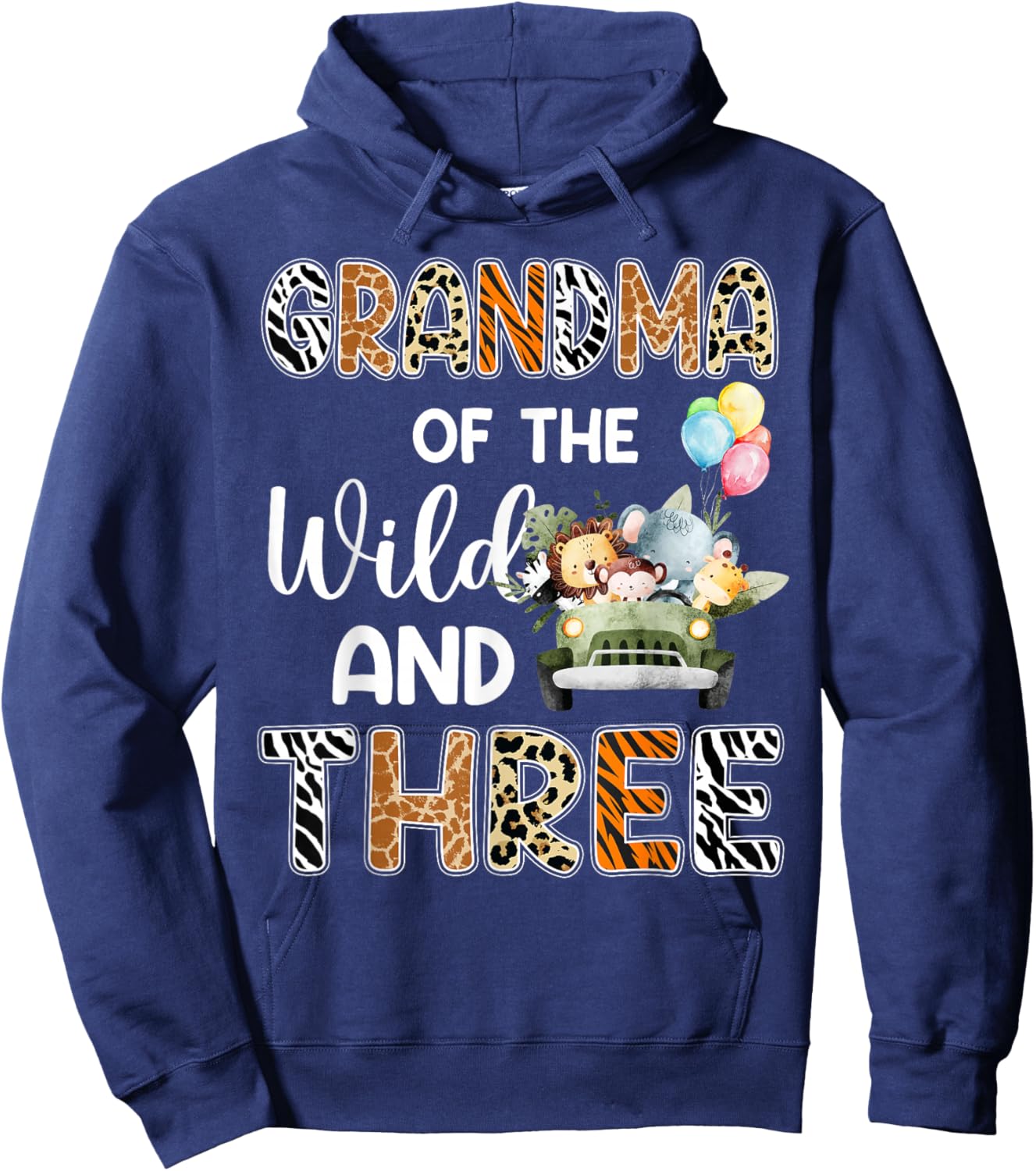 Grandma Of The Wild and Three 3 Birthday Zoo Safari Jungle Hoodie - Hoodie | Navy