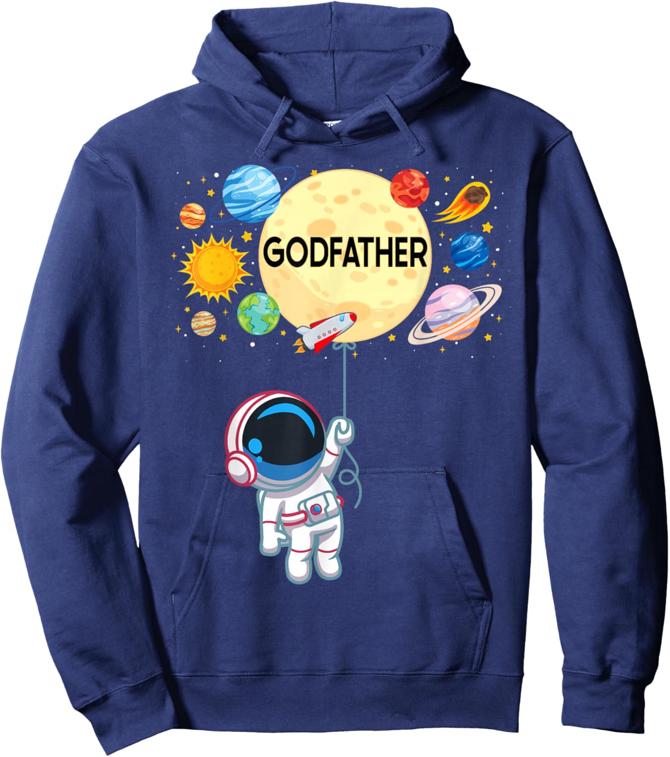Godfather of The Birthday Boy Astronaut Space Planets Family Hoodie - Hoodie | Navy