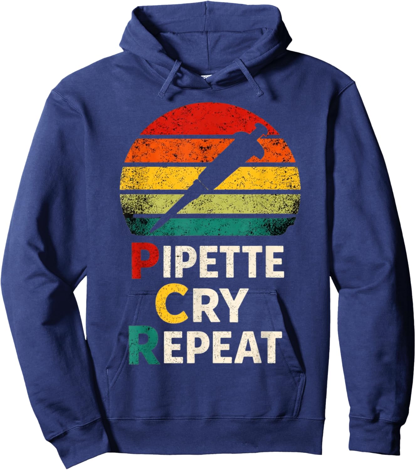Pipette Cry Repeat PCR Retro Vintage DNA Lab Scientist Hoodie - Hoodie | Navy