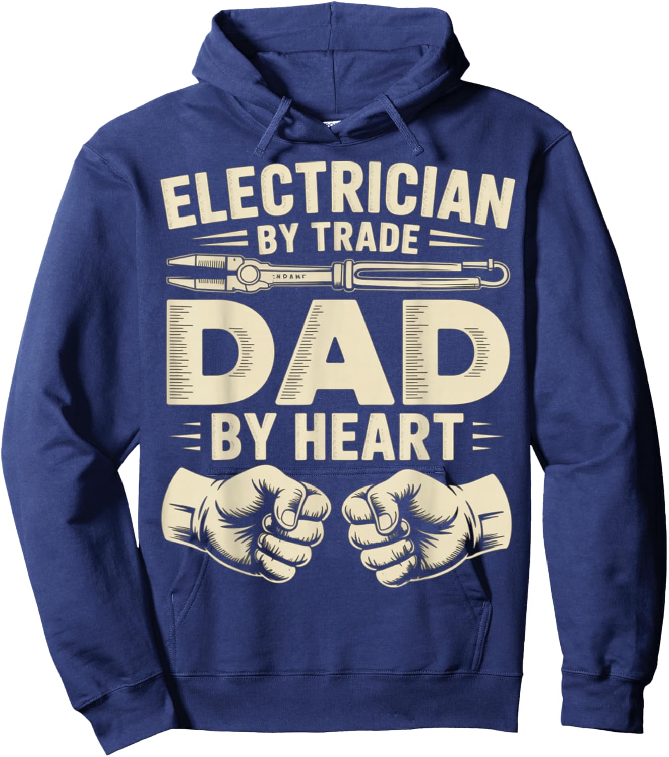Electrician By Trade Dad By Heart Fathers Day Hoodie - Hoodie | Navy