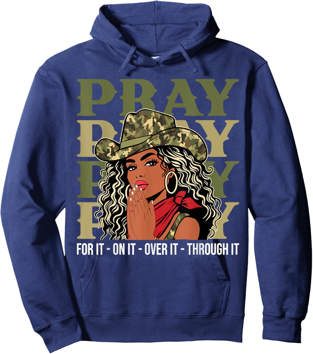 Pray On It Pray Over It Black Cowgirl Afro Christian Sayings Hoodie - Hoodie | Navy