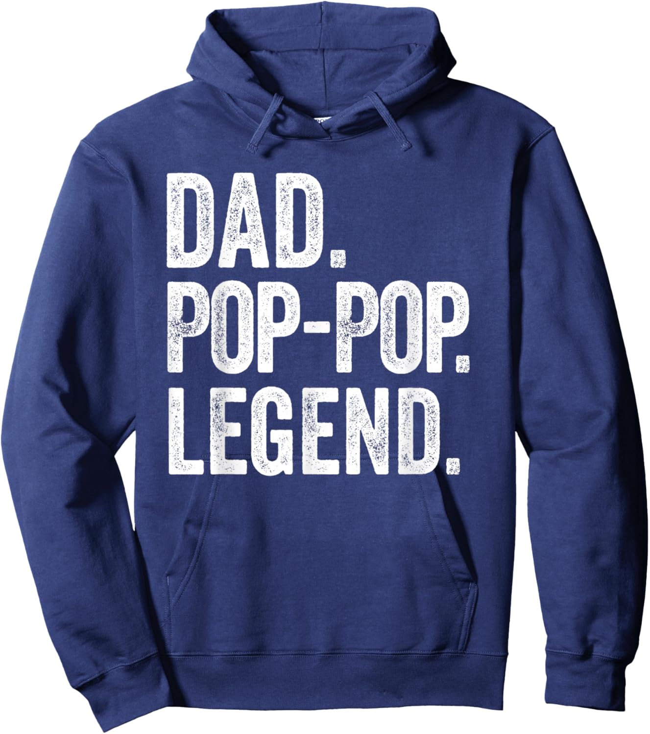 Dad Pop-Pop Legend - Vintage Distressed Bold Pop-Pop Graphic Hoodie - Hoodie | Navy