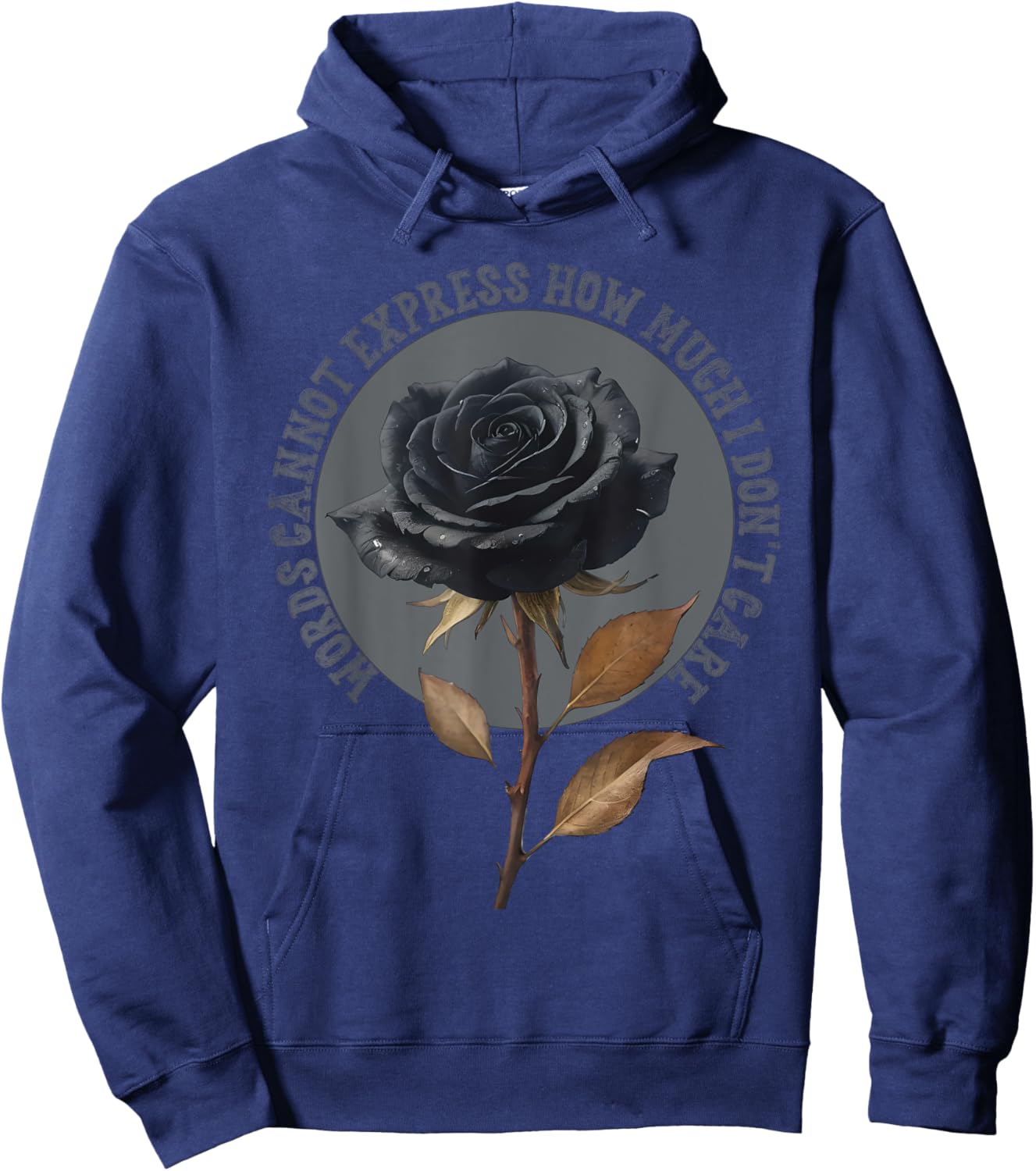 Words Cannot Express How Much I Don't Care Goth Emo Gift Hoodie - Hoodie | Navy
