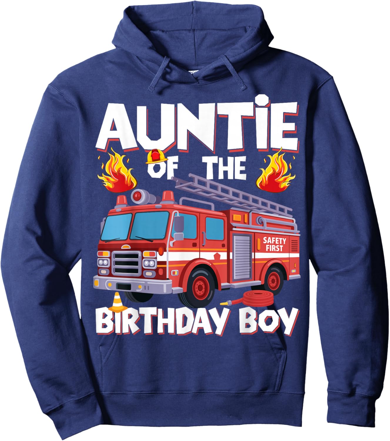 Auntie of The Birthday Boy Fire Truck Firefighter Aunt Bday Hoodie - Hoodie | Navy