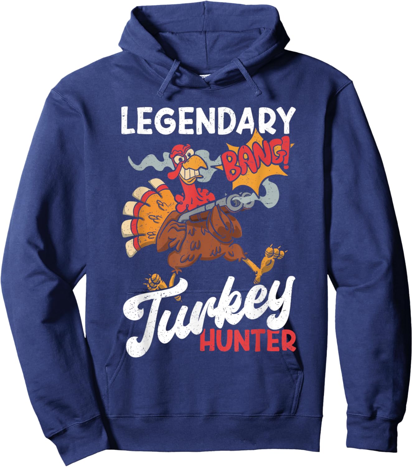 Legendary Turkey Hunter Funny Turkey Hunting Hoodie - Hoodie | Navy