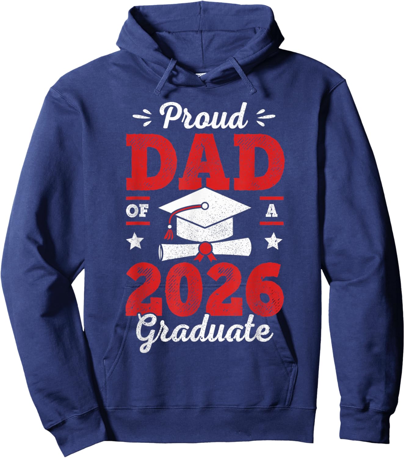 Proud Dad Of A Class Of 2026 Graduate Senior Graduation Hoodie - Hoodie | Navy