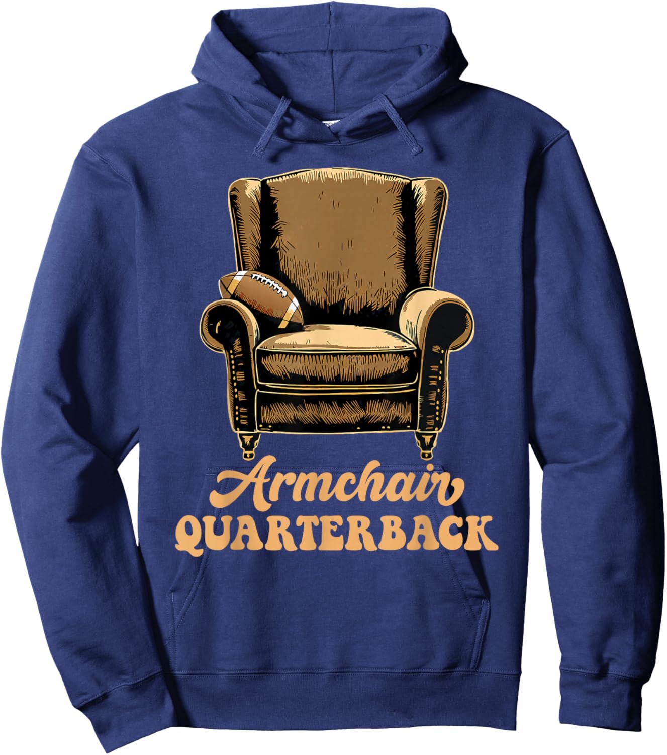 Armchair Quarterback QB Funny Football Dad Hoodie - Hoodie | Navy