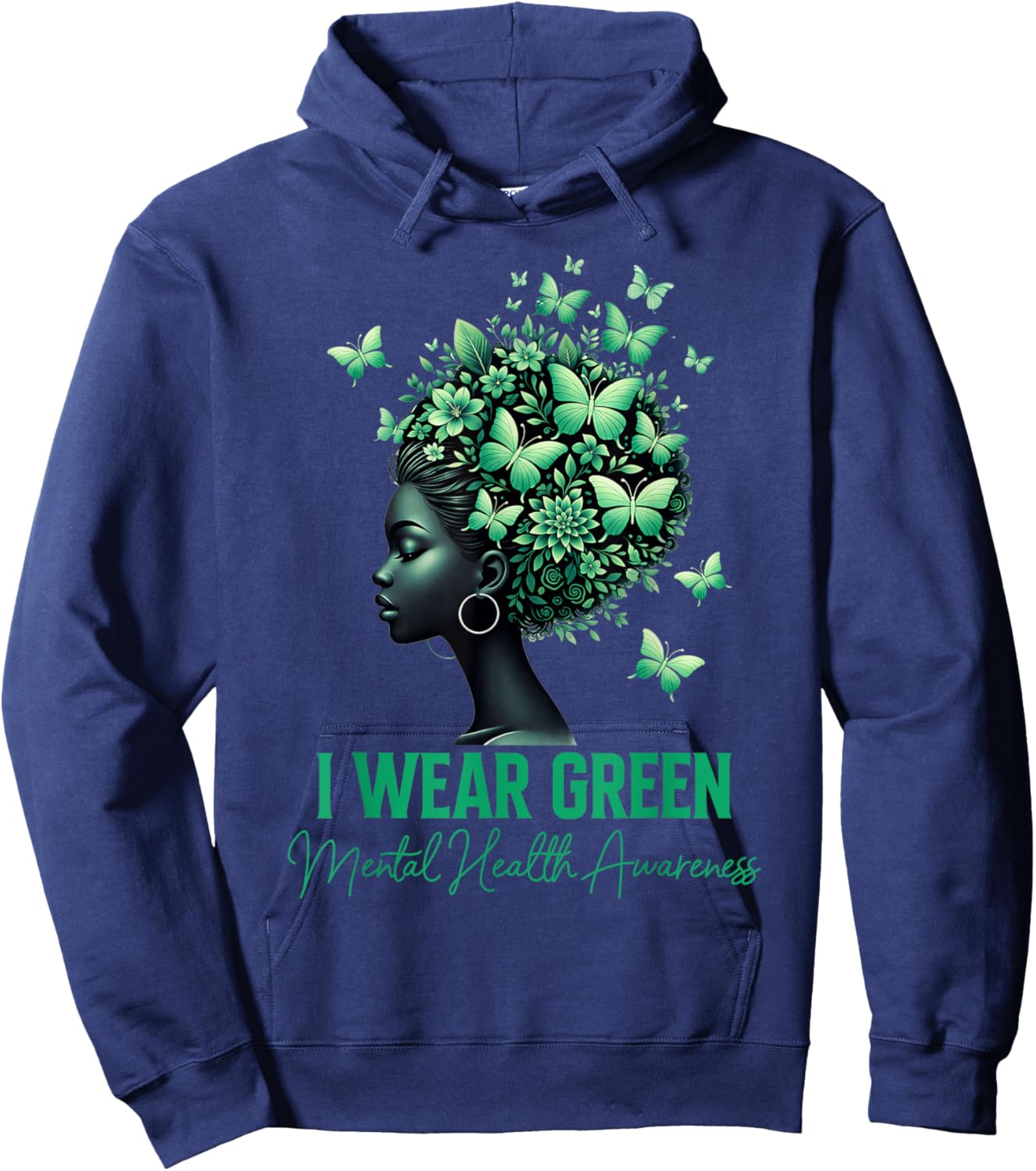 Be Kind to Your Mind I Wear Green Mental Health Awareness Hoodie - Hoodie | Navy