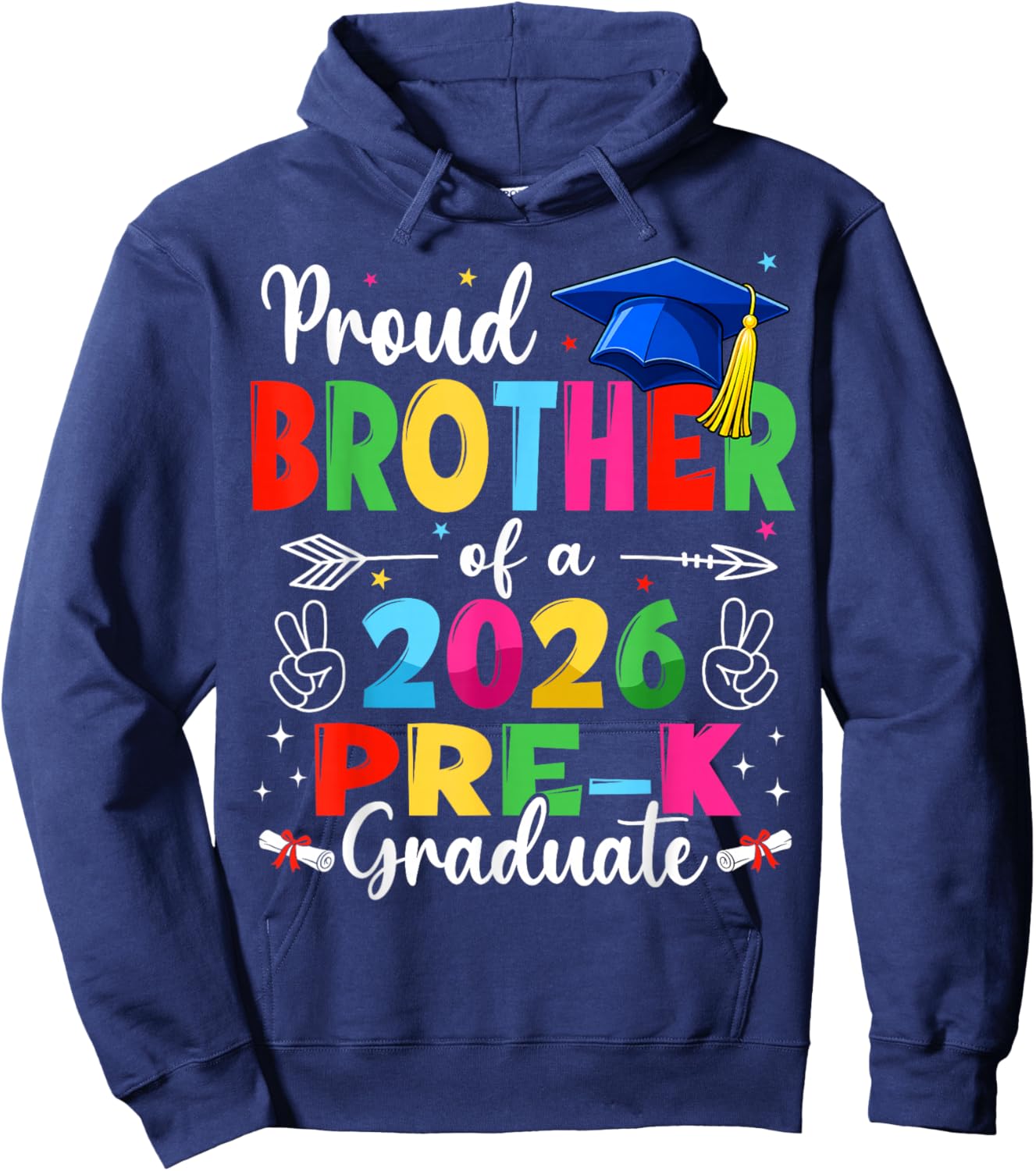 Proud Brother Class of 2026 Pre-K Graduate Graduation Family Hoodie - Hoodie | Navy