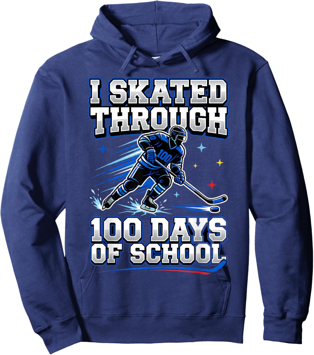 I Skated Through 100 Days of School Ice Hockey 100th Days Hoodie - Hoodie | Navy